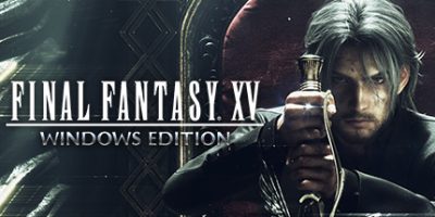 最终幻想15|豪华完全版|预购奖励+全DLC+官方中文|Final Fantasy XV/FINAL FANTASY XV WINDOWS EDITIONV