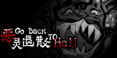 恶灵退散/Go Back to HellV
